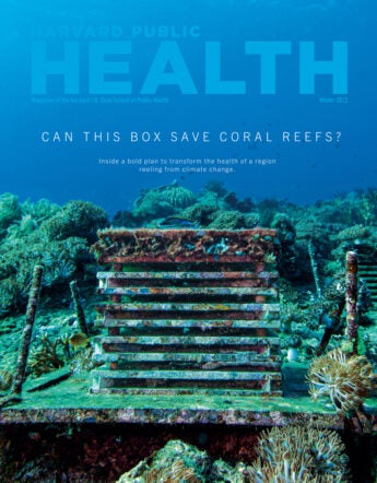 Harvard Public Health Winter 2022 cover: "Can this box save coral reefs?"