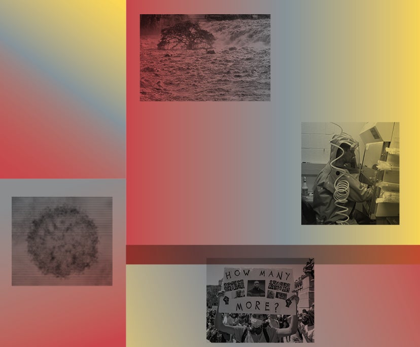 Four black and white images dipciting causes of trauma with multiple gradient boxes overlaid on top. Gradient goes from deep red to grey to bright yellow. Images from L-R: microsopic scan of coronavirus, a tree standing among rushing flood waters, a protestor holds a handmade poster saying "How many more"? and a medical professional sits at a microscope in full protective gear: mask, face-sheild, hood, scrubs and gloves.