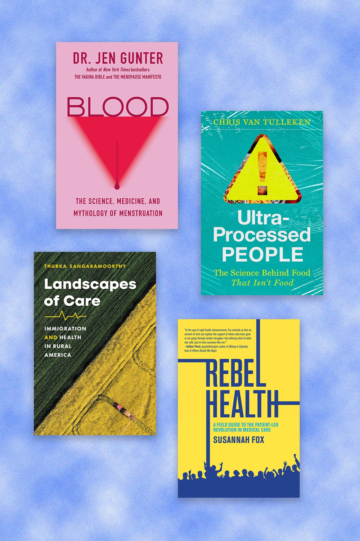 Four book covers on a indigo-cloud background. L-R: Blood, Landscapes of Care, Ultra-Processed People, Rebel Health