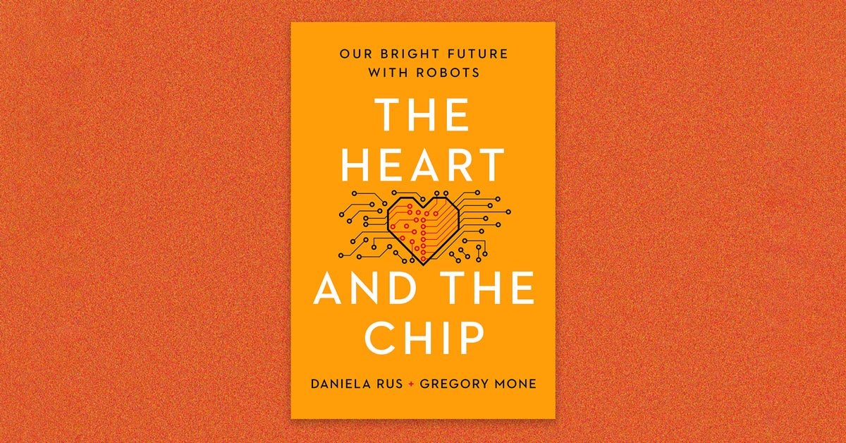 Book cover: Our Bright Future with Robots: The Heart and the Chip by Daniela Rue and Gregory Mone. The cover is orange-gold with white and black text. A heart with microchip lines extending outward is in the center.